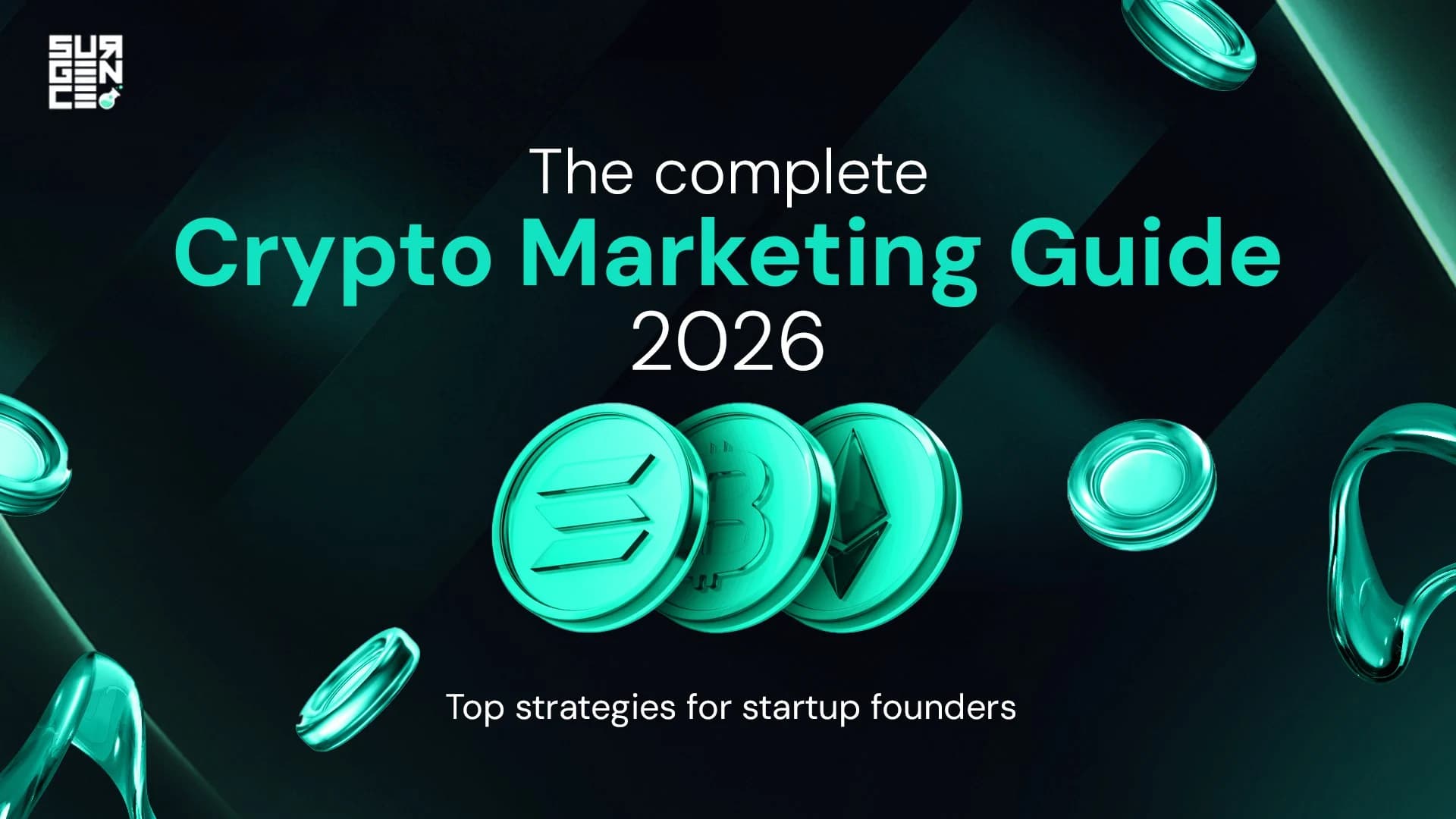 The Complete Crypto Marketing Guide (2026): Narrative‑Driven GTM Strategies for Startup Founders