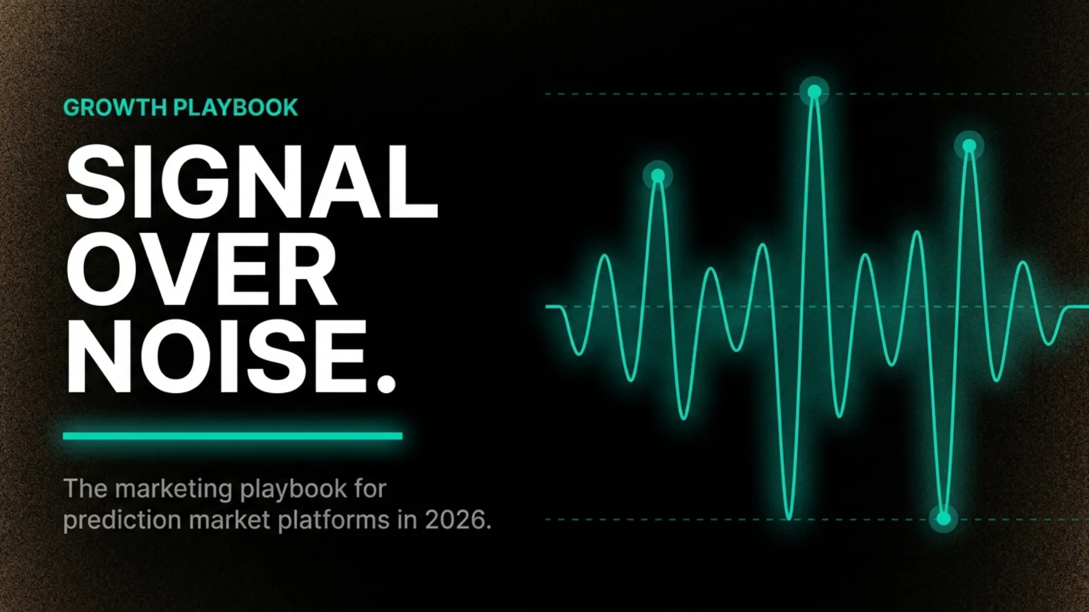 Marketing Prediction Market Platforms: The Complete Growth Playbook for 2026