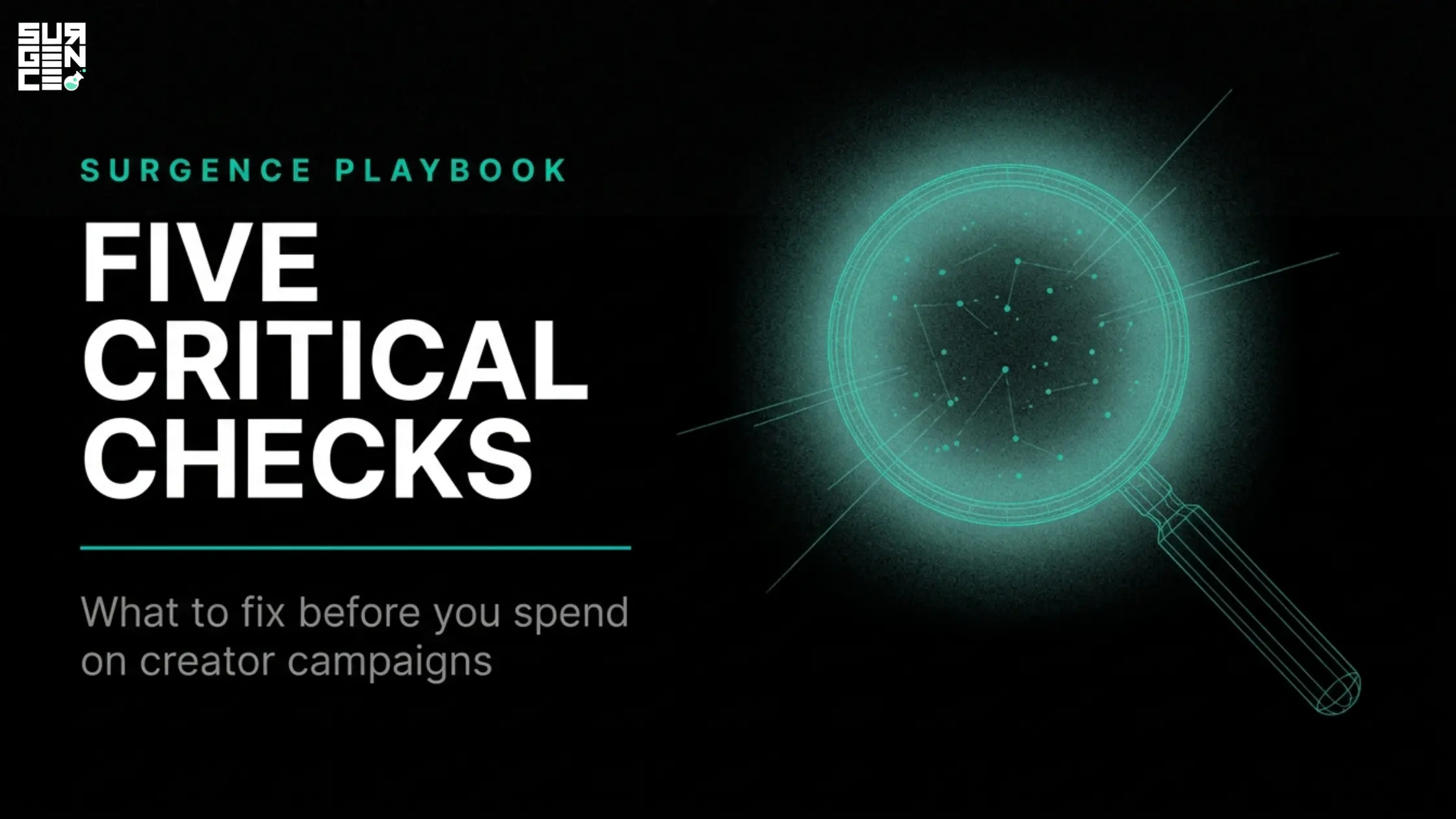 5 Critical Checks Before You Spend on Creator Campaigns