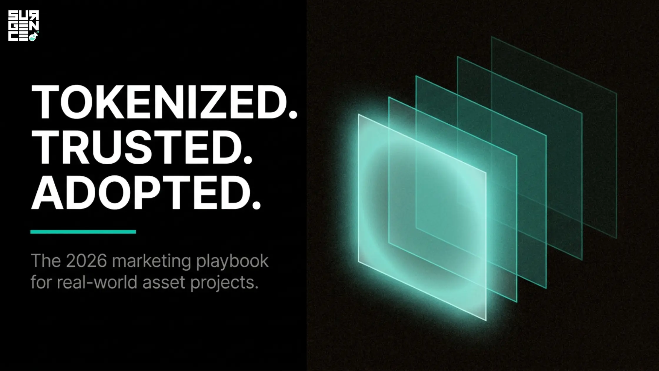 RWA Marketing: How to Position Tokenized Real-World Assets for Adoption