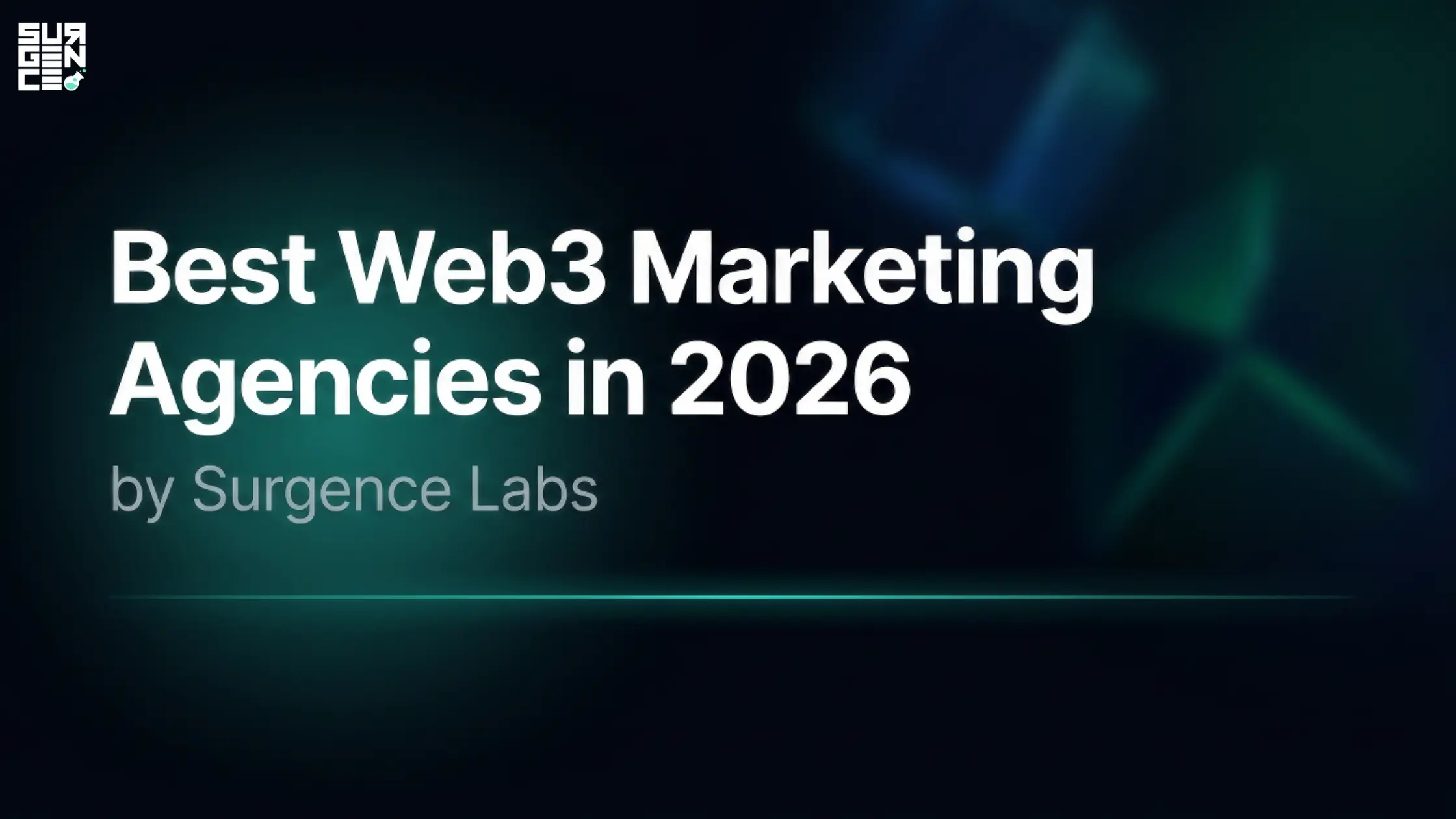 Best Web3 Marketing Agencies in 2026 by Surgence Labs