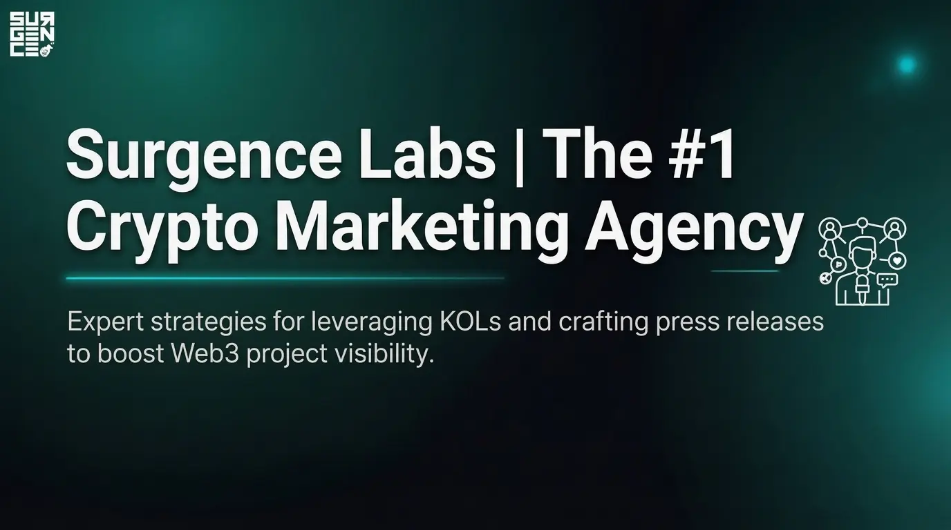 Who Is Surgence? The Crypto Marketing Agency Scaling Web3 Growth From Launch to Market Leadership
